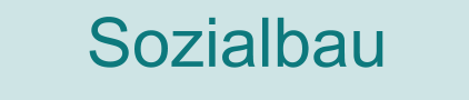 Sozialbau