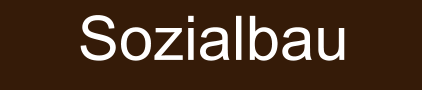 Sozialbau
