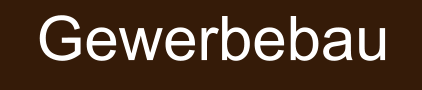 Gewerbebau