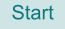 Start