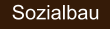 Sozialbau